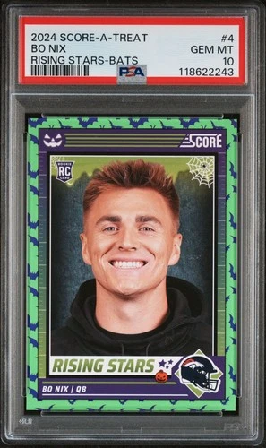Bo Nix 2024 Score-A-Treat Green Bats RC #4 PSA 10  Broncos