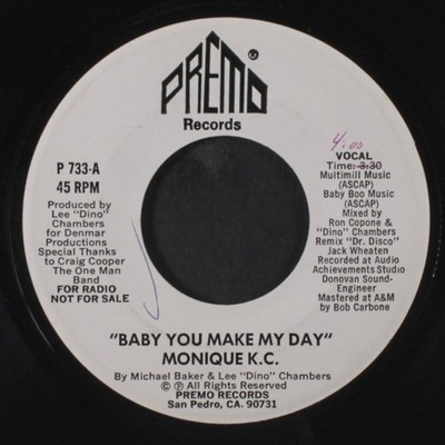 Monique K.C.: Baby Du Machst Meinen Tag / Blank Premo 7'' Single 45 U/min Hör!