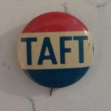 1908 WILLIAM TAFT PRESIDENT BASTIAN BROS ROCHESTER CAMPAIGN RARE PIN BUTTON 