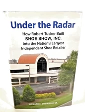 Shoe Show--Under The Radar by Covington (First Edition, 2009) (Robert Tucker)