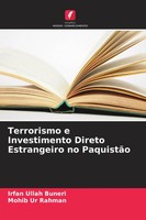 Irfan Ullah Buneri (U. A.) | Terrorismo E Investimento Direto Estrangeiro No...