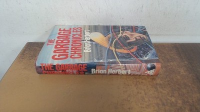 			The Garbage Chronicles, Herbert, Brian, W.H. Allen / Virgin Books		