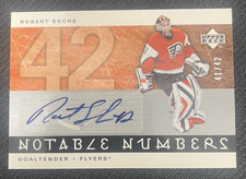 2005-06 UPPER DECK ROBERT ESCHE NOTABLE NUMBERS AUTO #ed 41/42
