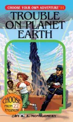 Trouble on Planet Earth (Choose Your Own Adventure #11) - Paperback - GOOD
