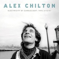 Alex Chilton - Electricity By Candlelight Nyc - Cd - E3447Z