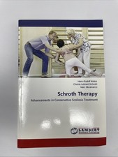Schroth Therapy By Weiss Hans-rudolf Moramarco Marc And Lehnert-schroth 2015 Schroth Therapy By Weiss Hans-rudolf Moramarco Marc And Lehnert-schroth 2015