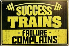 TIN SIGN 8x12 Success Training Gym Exercise Fitness Work Out Weightlifting S4