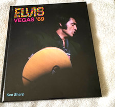 ELVIS   VEGAS &lsquo;69 by Ken Sharp