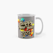 HAPPY NEW YEAR 2025 CLASSIC T-SHIRT BY RBPRINTHUB. Classic Mug , Gift For Family