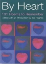 By Heart (Faber Poetry) By Ted Hughes
