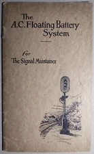 1926 Exide AC Floating Battery System Railroad Signal Maintainer Catalog B4-82