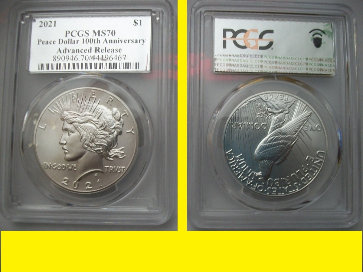 2021 PEACE SILVER Dollar PCGS MS 70 ADVANCE RELEASES SILVER FOIL