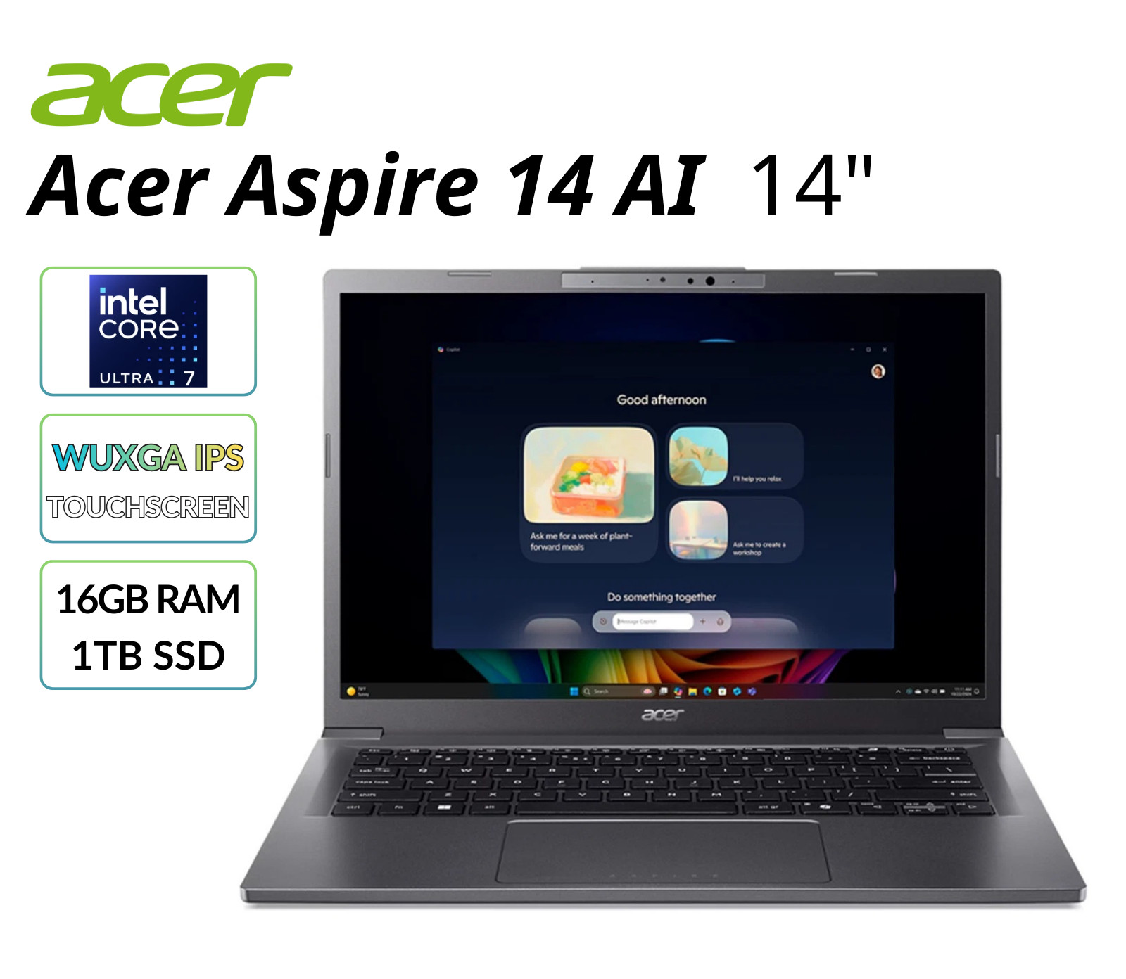 Acer Aspire 14 AI Laptop 14" WUXGA IPS Intel Core Ultra 7+ARC 16GB RAM 1TB SSD