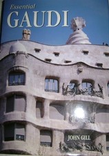 Gaudi (Essential Art),John Gill