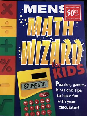 Mensa Math Wizard for Kids: Puzzles, Games, Hints and Tips to Have Fun with...