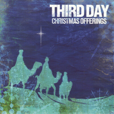 Christmas Offerings - Music CD - Third Day -  2006-10-17 - Sony Music Canada Inc