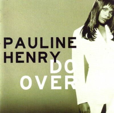 Pauline Henry - Do Over - Pauline Henry CD KS007
