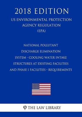 National Pollutant Discharge Elimination System - Cooling Water Intake Structure