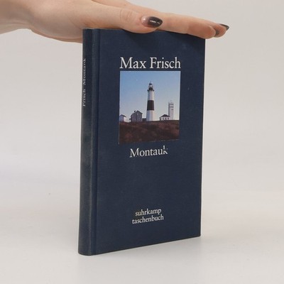 Montauk  |  Max Frisch