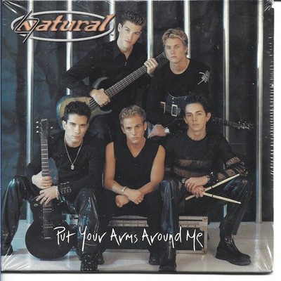 Put Your Arms Around Me by Natural: CD - VG -