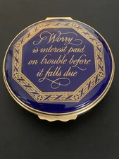 Halcyon Days Enamel Box - Worry is interest paid on trouble before it falls due