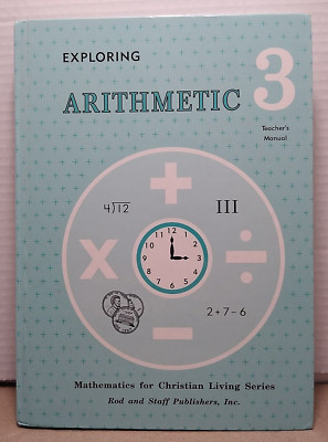 Exploring Arithmetic Grade 3 Mathematics for Christian Living - 1993 - Hardcover