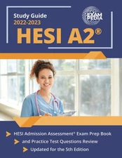 HESI A2 Study Guide 2022-2023: HESI Admission Assessment Exam Prep Book and ...