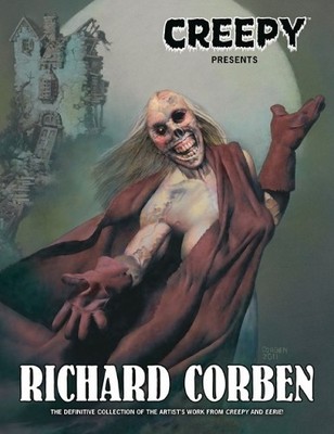 Richard Corben Doug Moen Creepy Presents: Richard Corb (Taschenbuch) (US IMPORT)