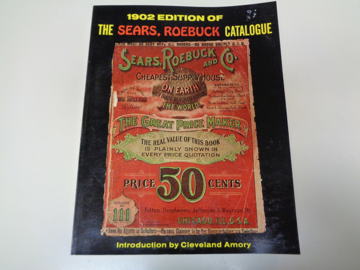 Vintage 1902 Edition Reprint Sears Roebuck Catalogue #111 Tools