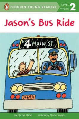 Jason's Bus Ride (Penguin Young Readers, Level 2) by Ziefert, Harriet