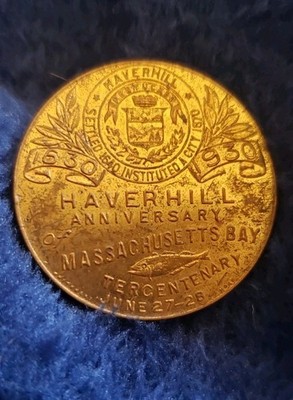 1630-1930 Haverhill Massachusetts Bay Colony Tercentary Anniversary Coin Token 