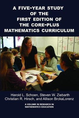Eine 5-Jahres-Studie der Erstausgabe der Core-Plus Mathematik... - 9781607524137