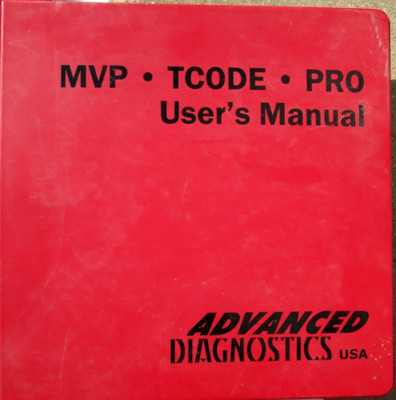 Advanced Diagnostics MVP TCODE PRO User's Manual Binder 2006 Locksmith Auto Info