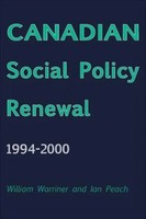 Canadian Social Policy Renewal, 1994?2000 | Ian Peach (U. A.) | Englisch | Buch