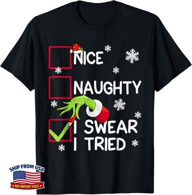 Groovy Naughty I Swear I Tried Christmas Xmas Men Women Kids T-Shirt