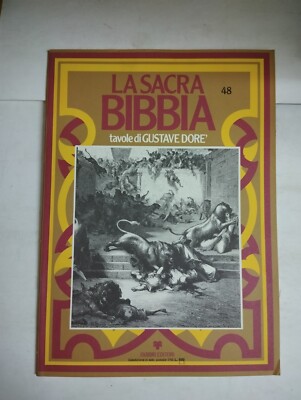 LA SACRA BIBBIA TAVOLE DI GUSTAVE DORè N.48 FRATELLI FABBRI EDITORI 1978