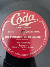 Coda 5088 - 78rpm Record - Tony Chiroldy (Un Poquito De Tu Amor / Ven Pronto)