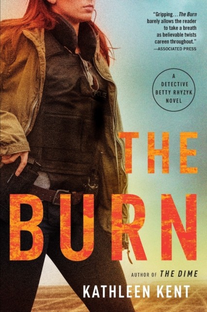The Burn by Kathleen Kent (Paperback Book)