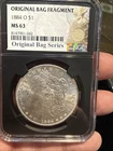 1884-O $1 Morgan Silver Dollar - NGC MS63 Bag Fragment