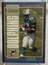 Ronnie Brown 2005 Bowman FOOTBALL #113 Miami Dolphins Rookie RC