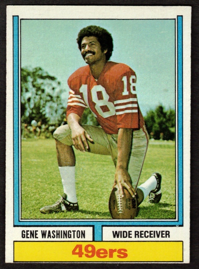 1974 Topps Gene Washington #46 San Francisco 49ers
