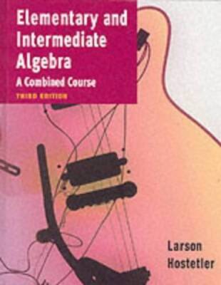 Elementary And Intermediate Algebra Third Edition - Hardcover - VERY GOOD
