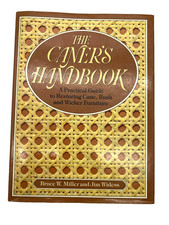 Caner's Handbook A Practical Guide to Restoring Cane Rush & Wicker Furniture HC