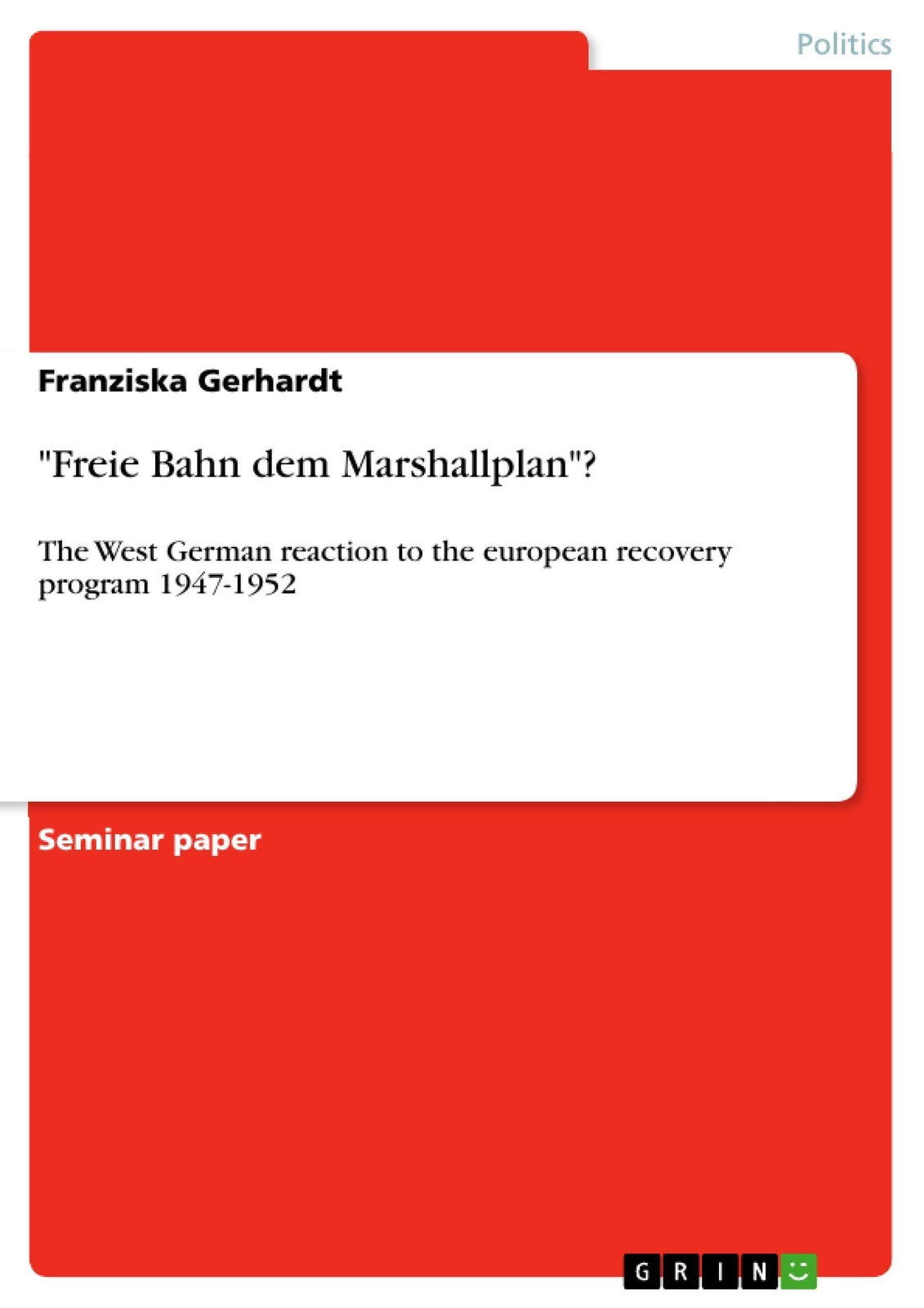 Thumbnail - Freie Bahn Dem Marshallplan ? | Franziska Gerhardt | Taschenbuch |