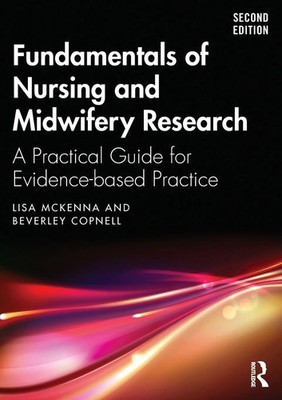 Fundamentals of Nursing and Midwifery Research Lisa McKenna (u. a.) Taschenbuch