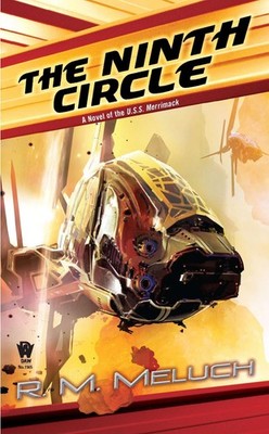 The Ninth Circle: A Novel of the U.S.S. Merrimack (Tour of the Merrimack)
