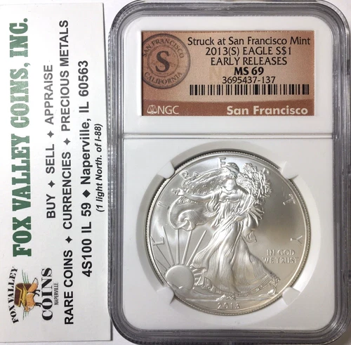 2013-S SILVER EAGLE MS69 EARLY RELEASES NGC STRUCK AT SAN FRANCISCO CA. LABEL!