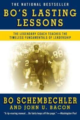 Bo's Lasting Lessons: The Legendary Coach Teaches the Timeless Fundamentals of