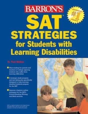 SAT STRATEGIES for Sutdents with Learning Disabilities, Welkes, Dr Toni, Very Go