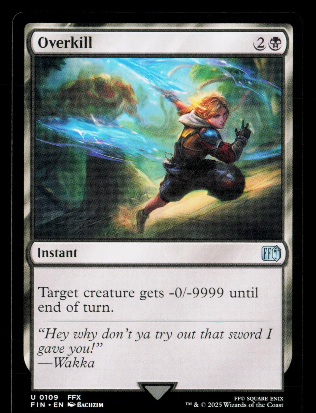 Overkill 109 Uncommon FINAL FANTASY Magic: The Gathering NM